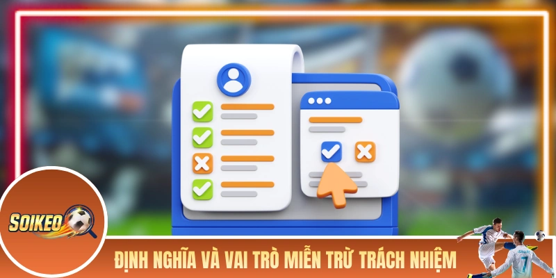 Định nghĩa và vai trò của miễn trừ trách nhiệm với website