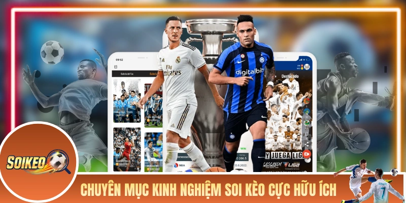 Soi Kèo Nhà Cái - Tổng Hợp Tin Soi Kèo Bóng Đá Chuẩn Mỗi Ngày Chuyên mục kinh nghiệm soi kèo cực kỳ hữu ích